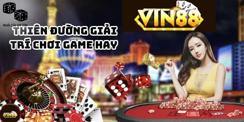 Vin88 3 Trải nghiệm cược đa dạng tại sảnh cược vin88